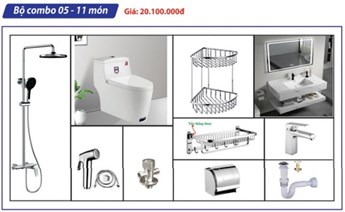 Combo Thiết bị vệ sinh phòng tắm 5 - 11 món Combo Thiết bị vệ sinh phòng tắm 5 - 11 món