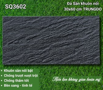 Đá Trung Đô 30x60cm SQ3602 Nhám sần 