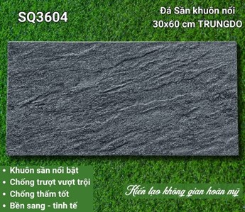 Đá Trung Đô 30x60cm SQ3604 Nhám sần 